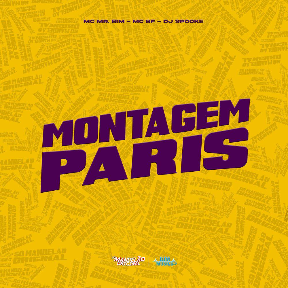 Релиз Montagem Paris
