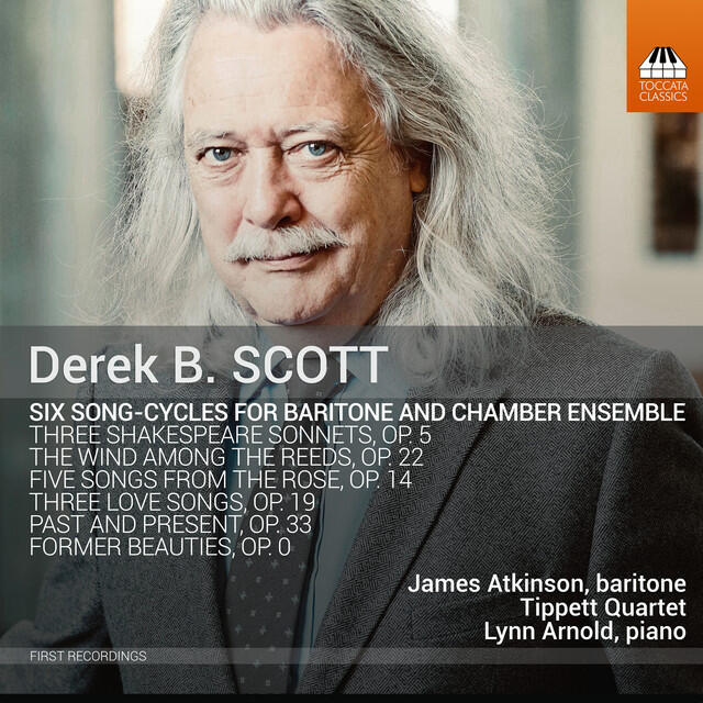 Релиз Derek B. Scott: 6 Song-Cycles for Baritone & Chamber Ensemble