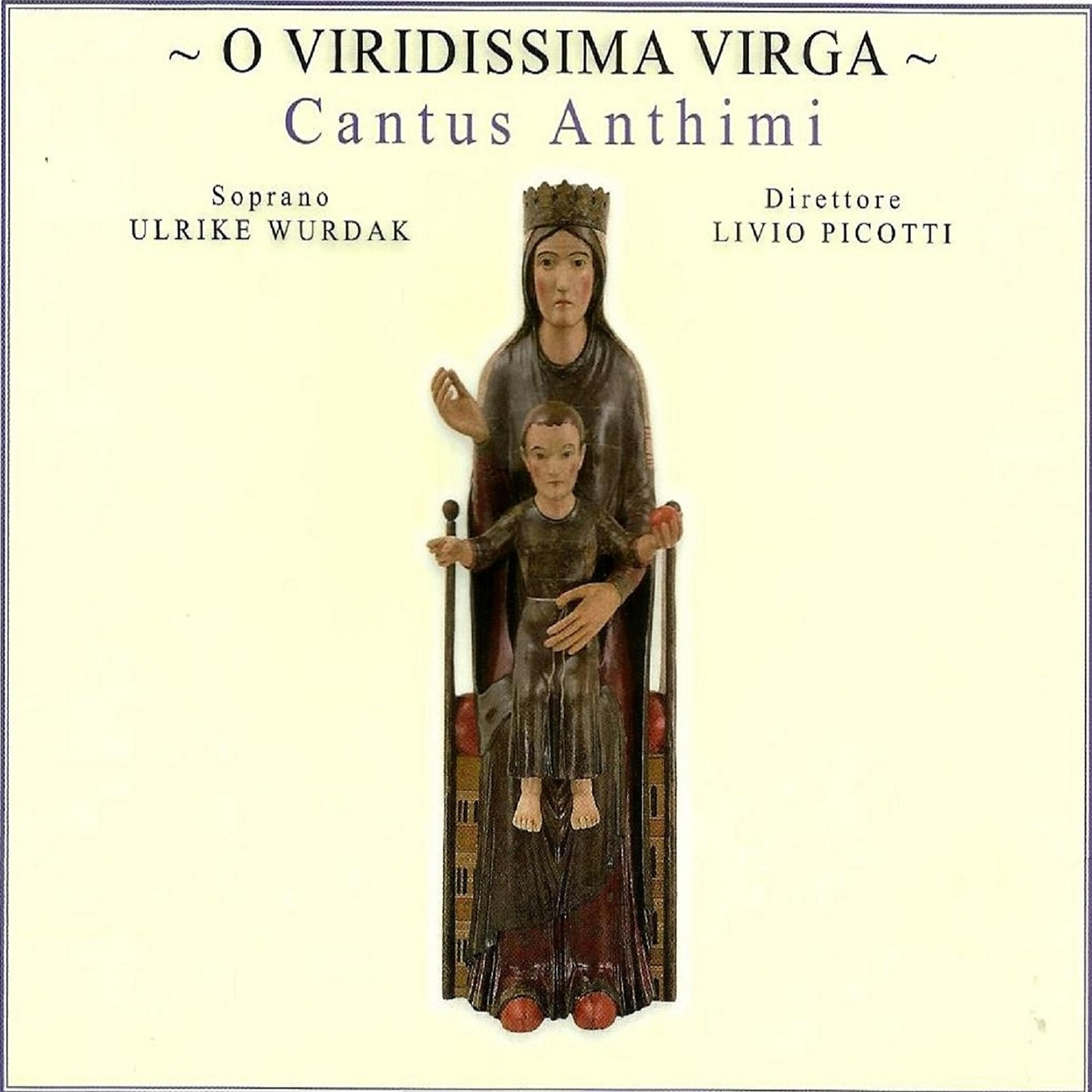 Релиз O Viridissima Virga