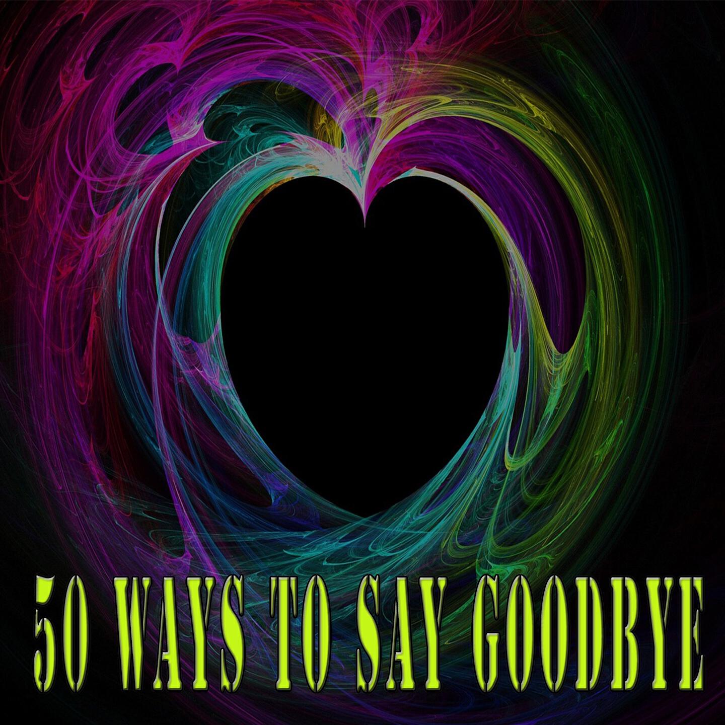 Релиз 50 Ways to Say Goodbye