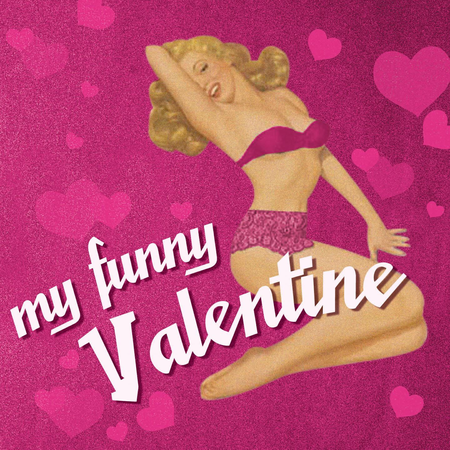 Релиз My Funny Valentine