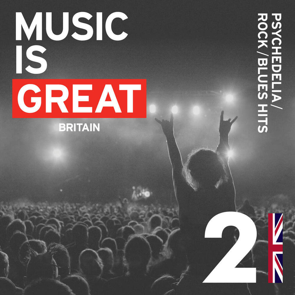Релиз Music Is Great Britain...Psychedelia/Rock/Blues Hits