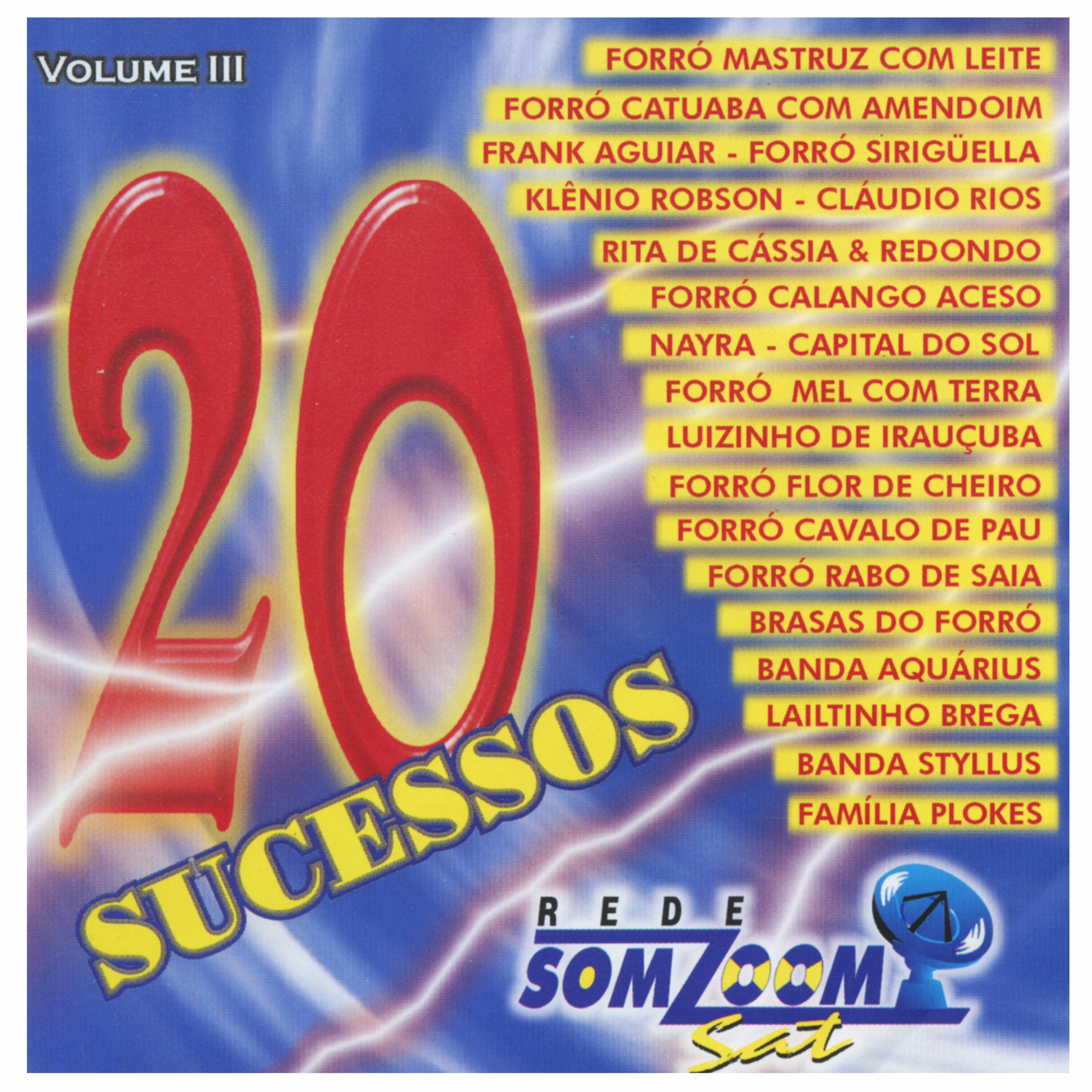 Релиз 20 Sucessos SomZoom Sat, Vol. 3