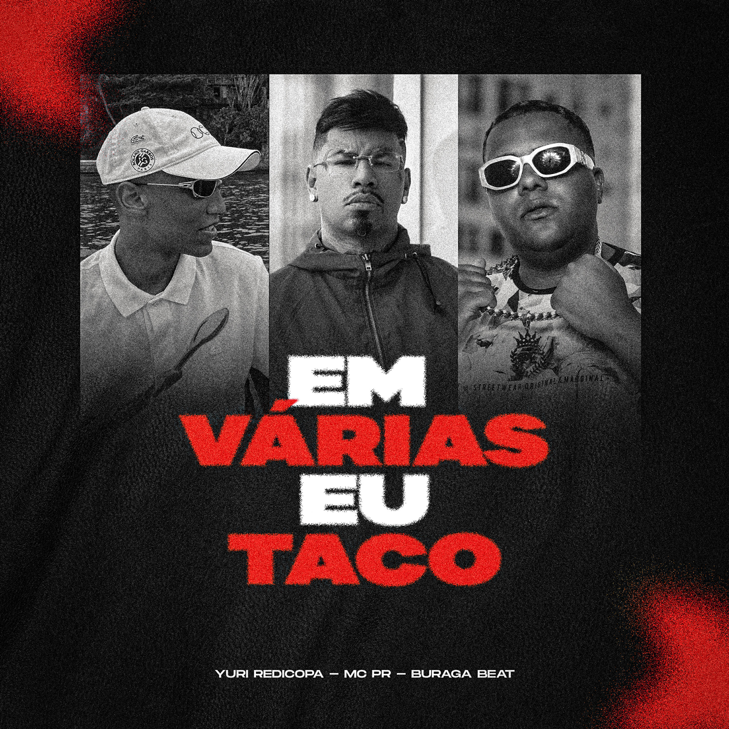 Скачать песню Buraga Beat, Yuri Redicopa, MC PR - Em Várias Eu Taco бесплатно в MP3 для Android и iOS
