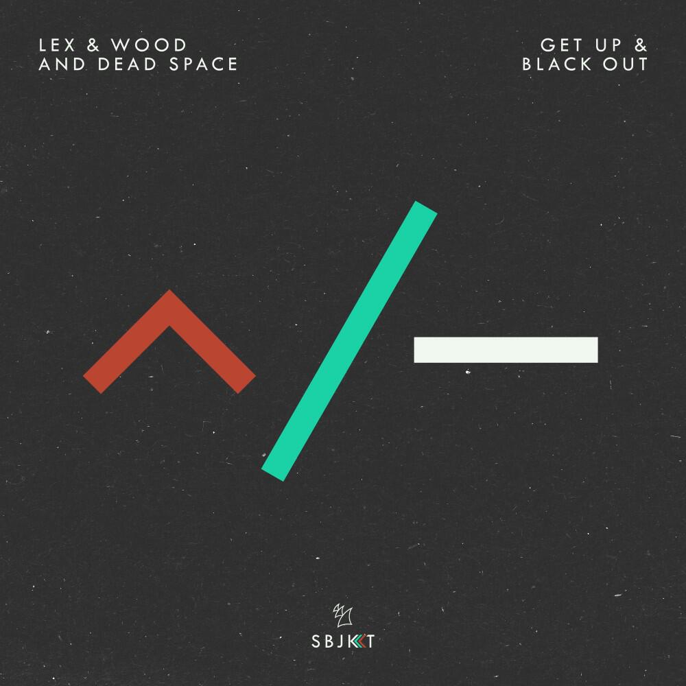 Релиз Get up & Black Out