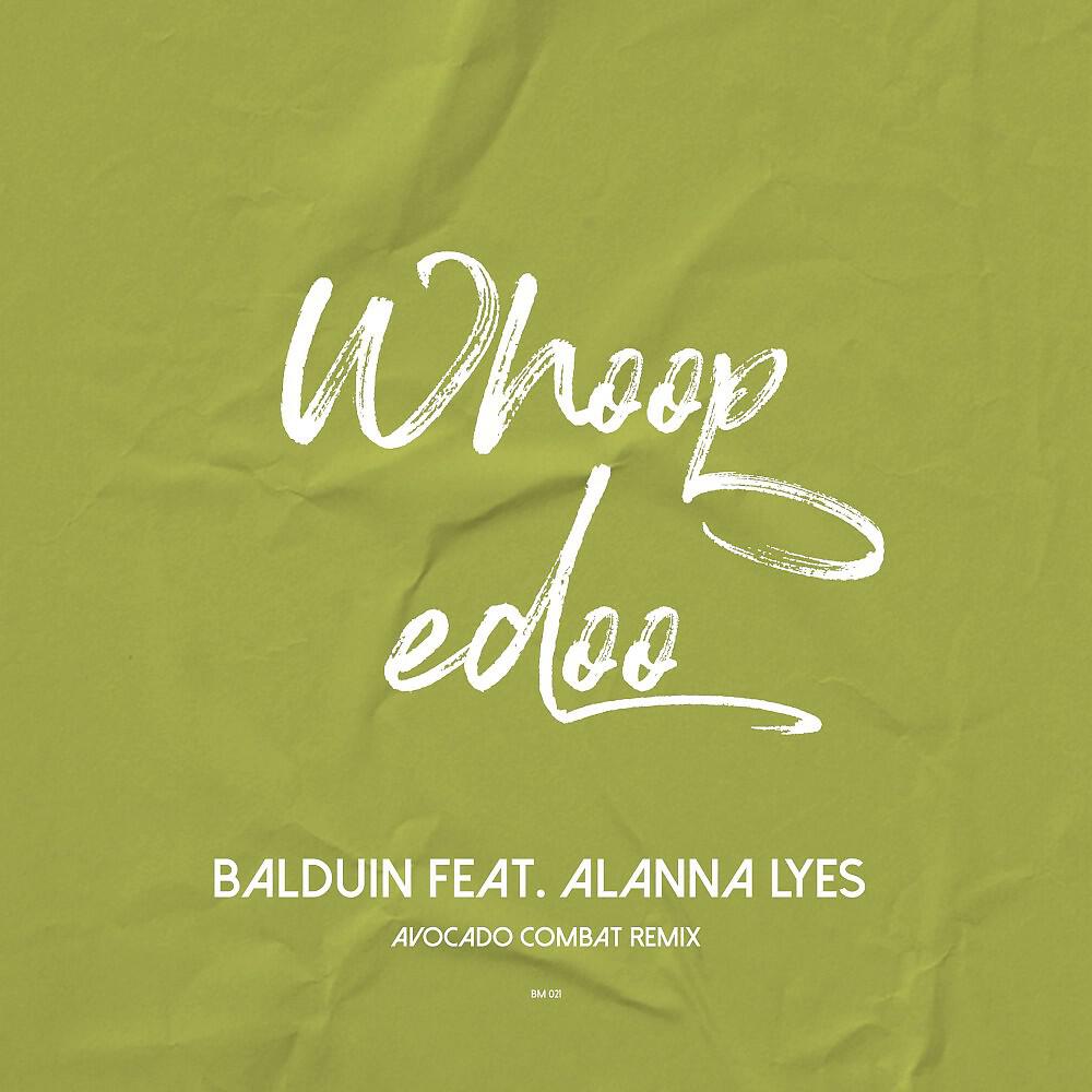 Постер альбома Whoopedoo (Avocado Combat Remix)