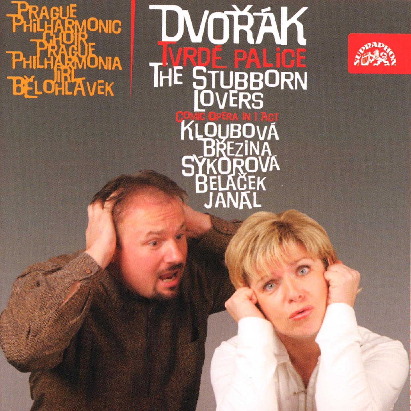 Трек The Stubborn Lovers, Op. 17, B. 46, Act I, Scene 10: Mistress Říhová, Good Day to You (Toník, Jeho syn, Říhová, Vdova)
