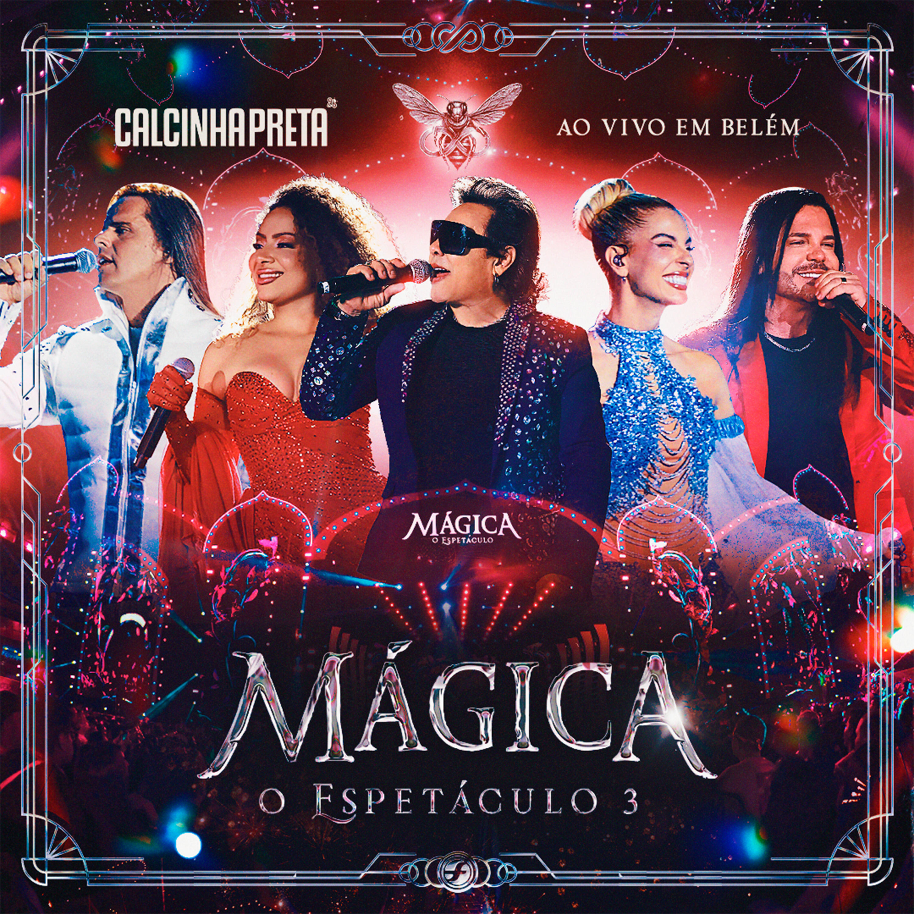 Релиз Mágica: O Espetáculo 3 (Ao Vivo em Belém)