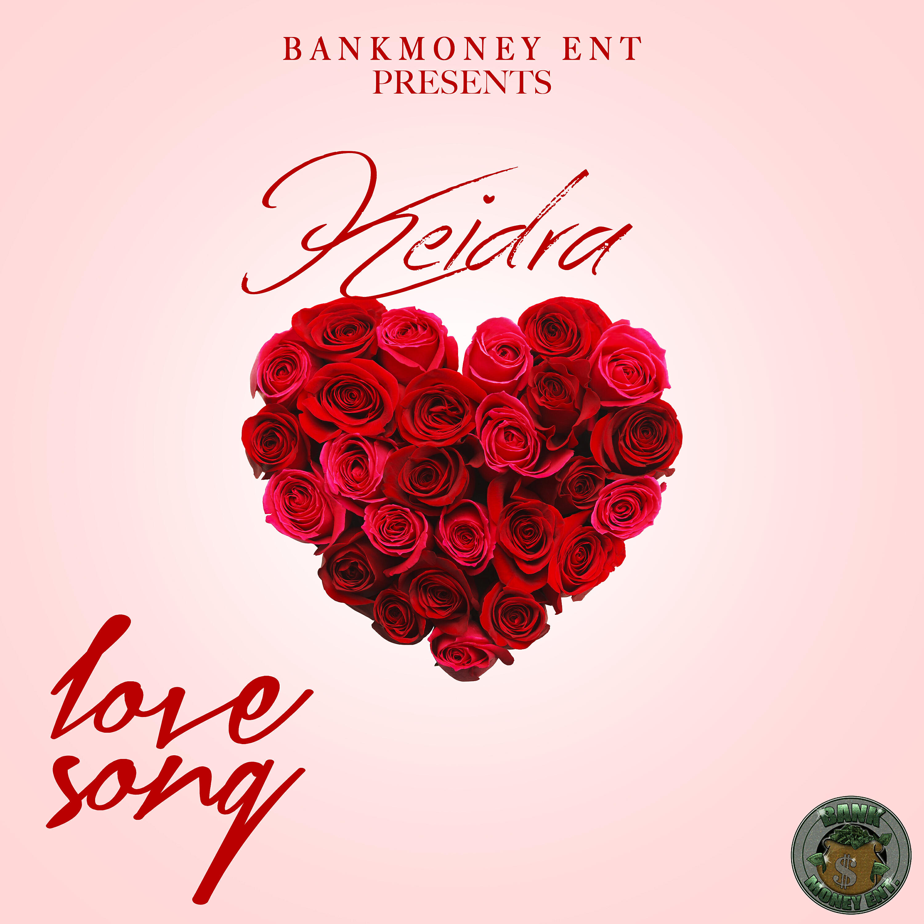 Релиз Bankmoney Ent Presents Keidra: Love Song