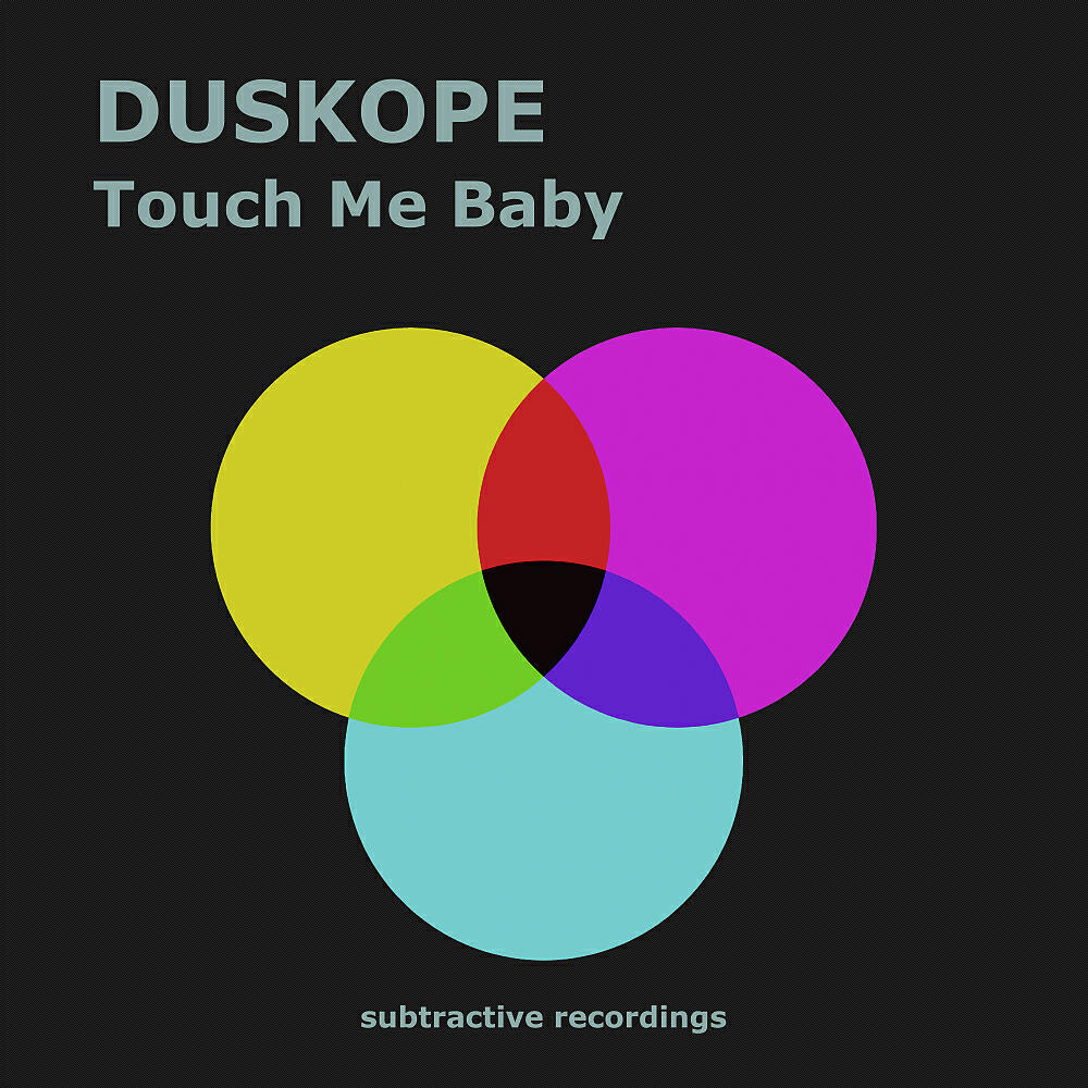 Релиз Touch Me Baby