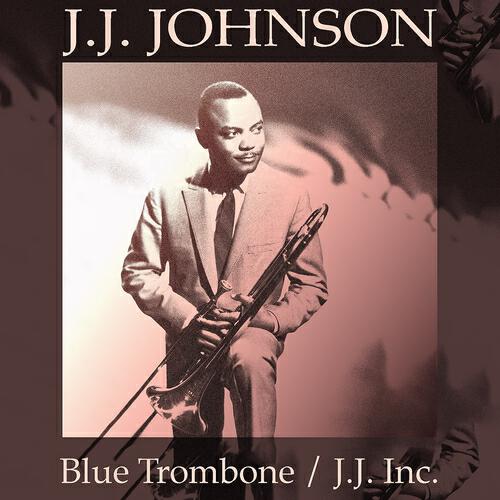 Релиз Blue Trombone / J. J. Inc.
