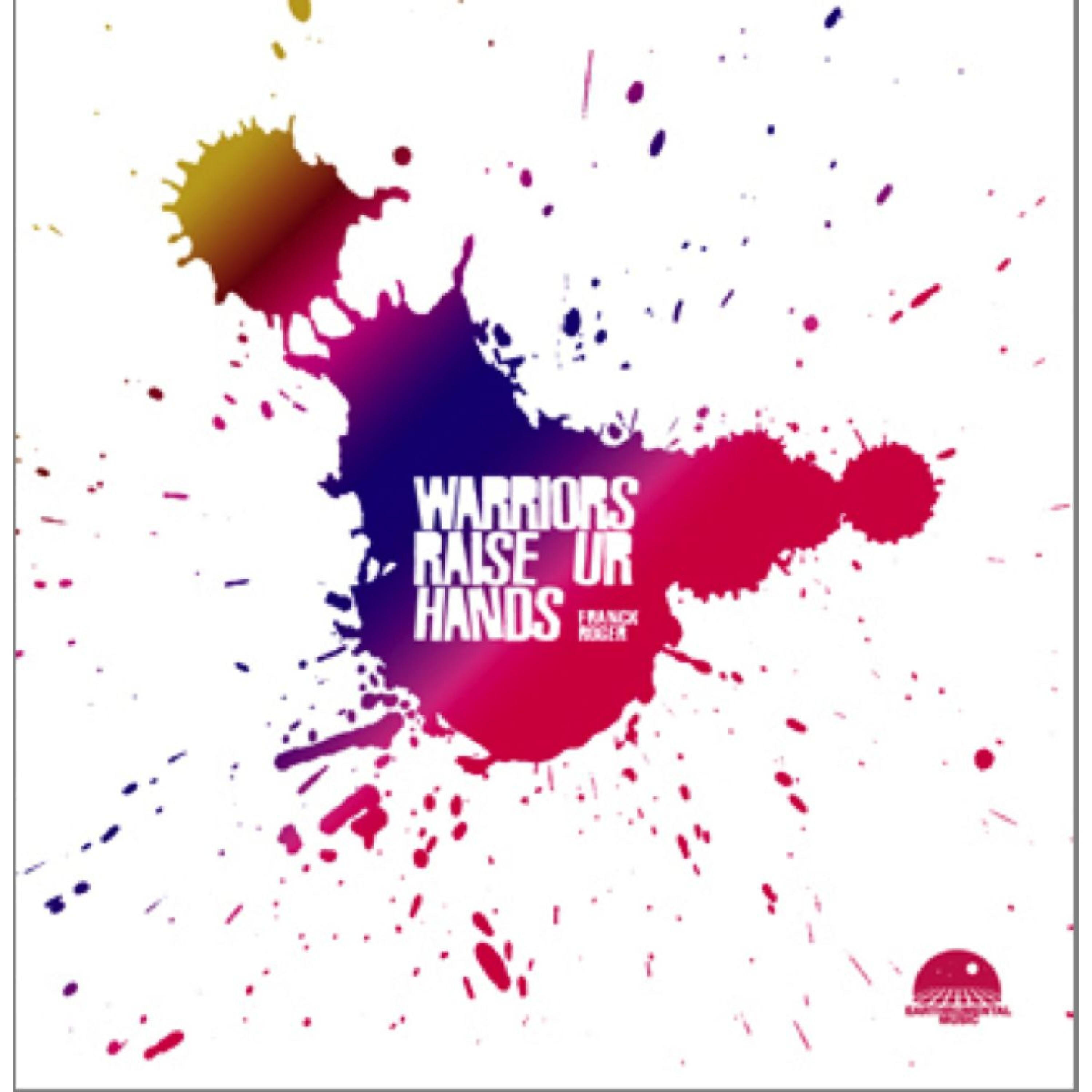 Релиз Warriors / Raise Your Hands