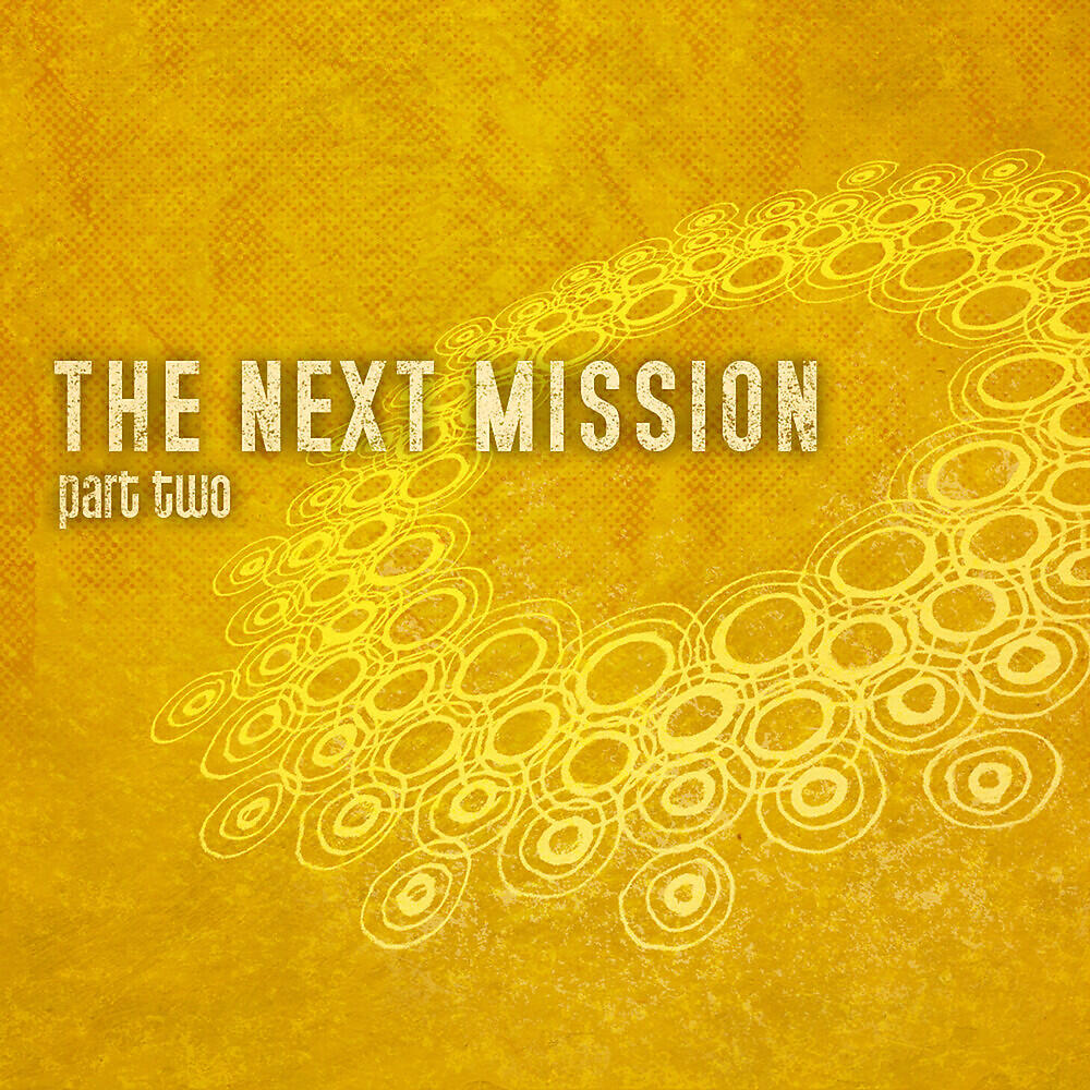 Релиз The Next Mission, Pt. 2