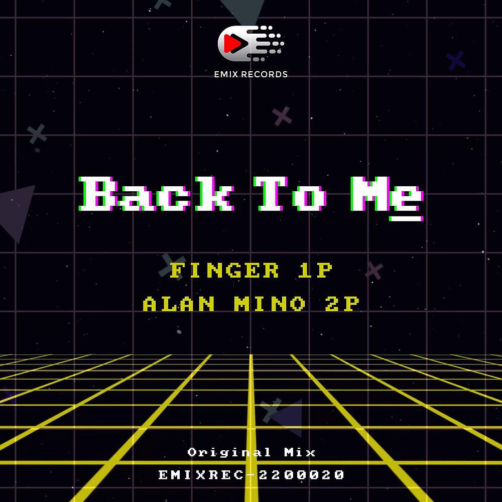 Релиз Back to Me (Original Mix)