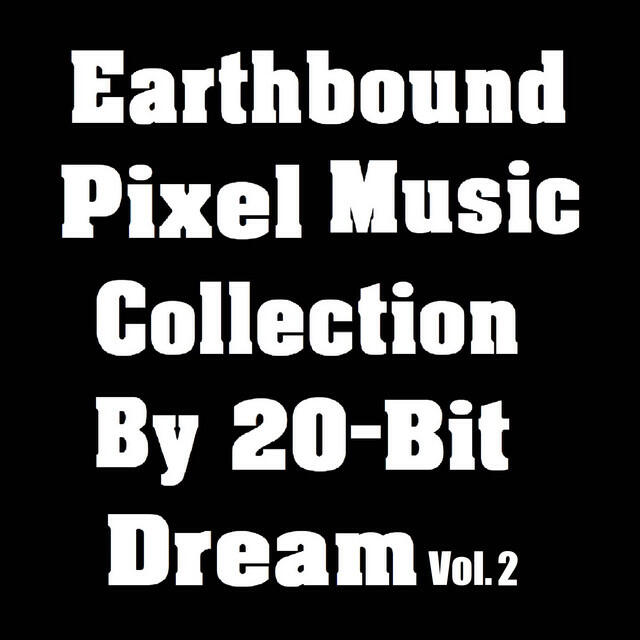 Релиз Earthbound Pixel Music Collection, Vol. 2