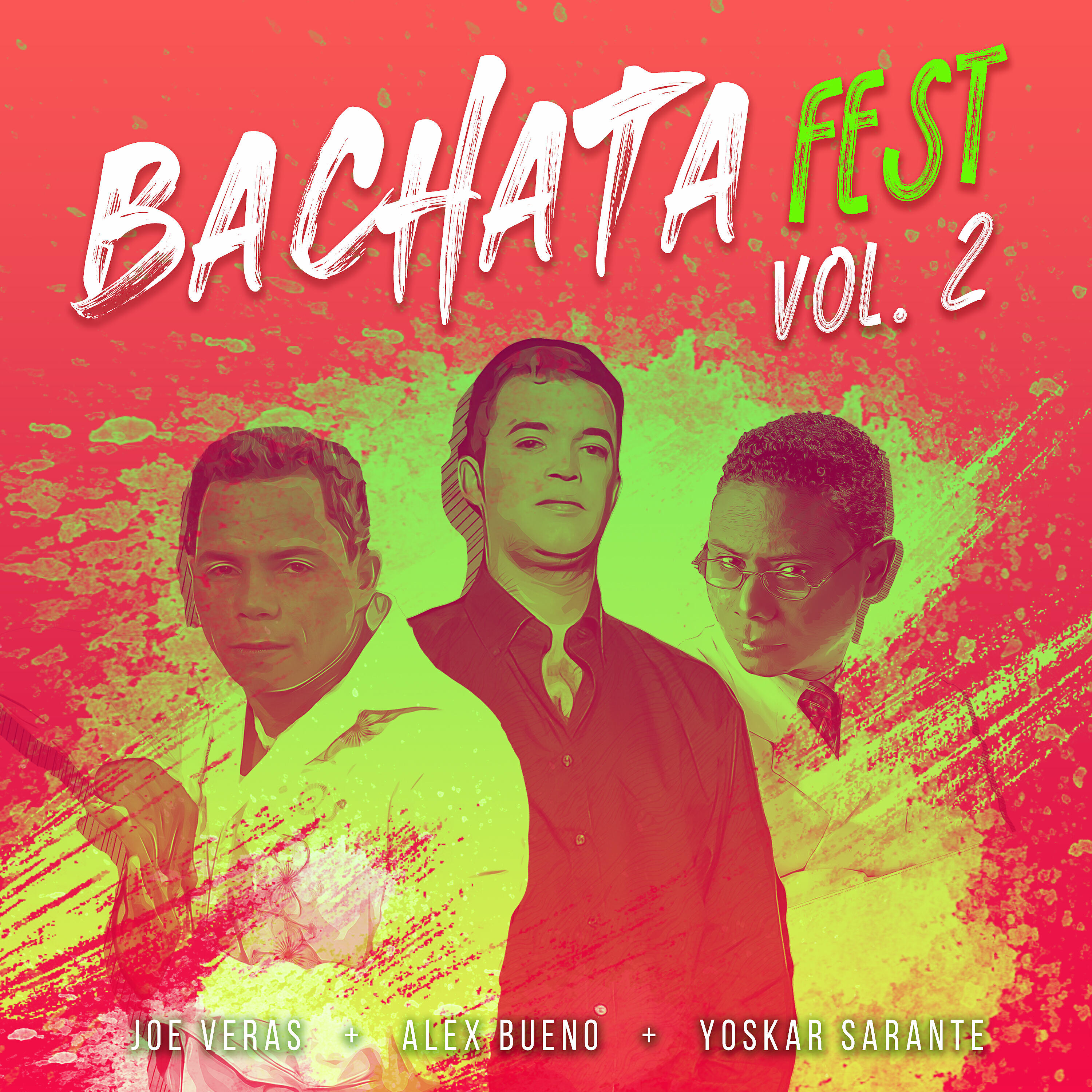 Релиз Bachata Fest, Vol. 2
