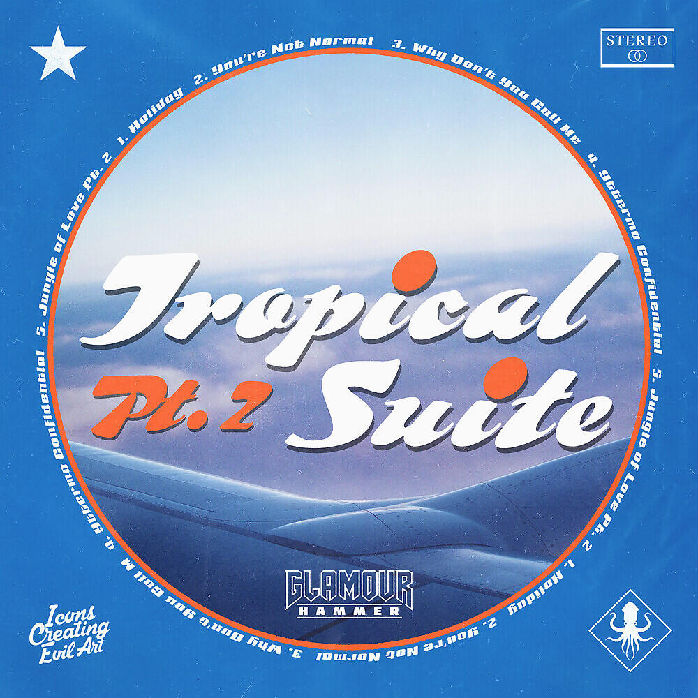 Релиз Tropical Suite, Pt. 2