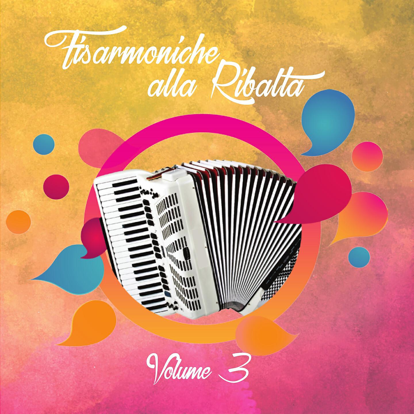 Релиз Fisarmoniche alla ribalta, Vol. 3