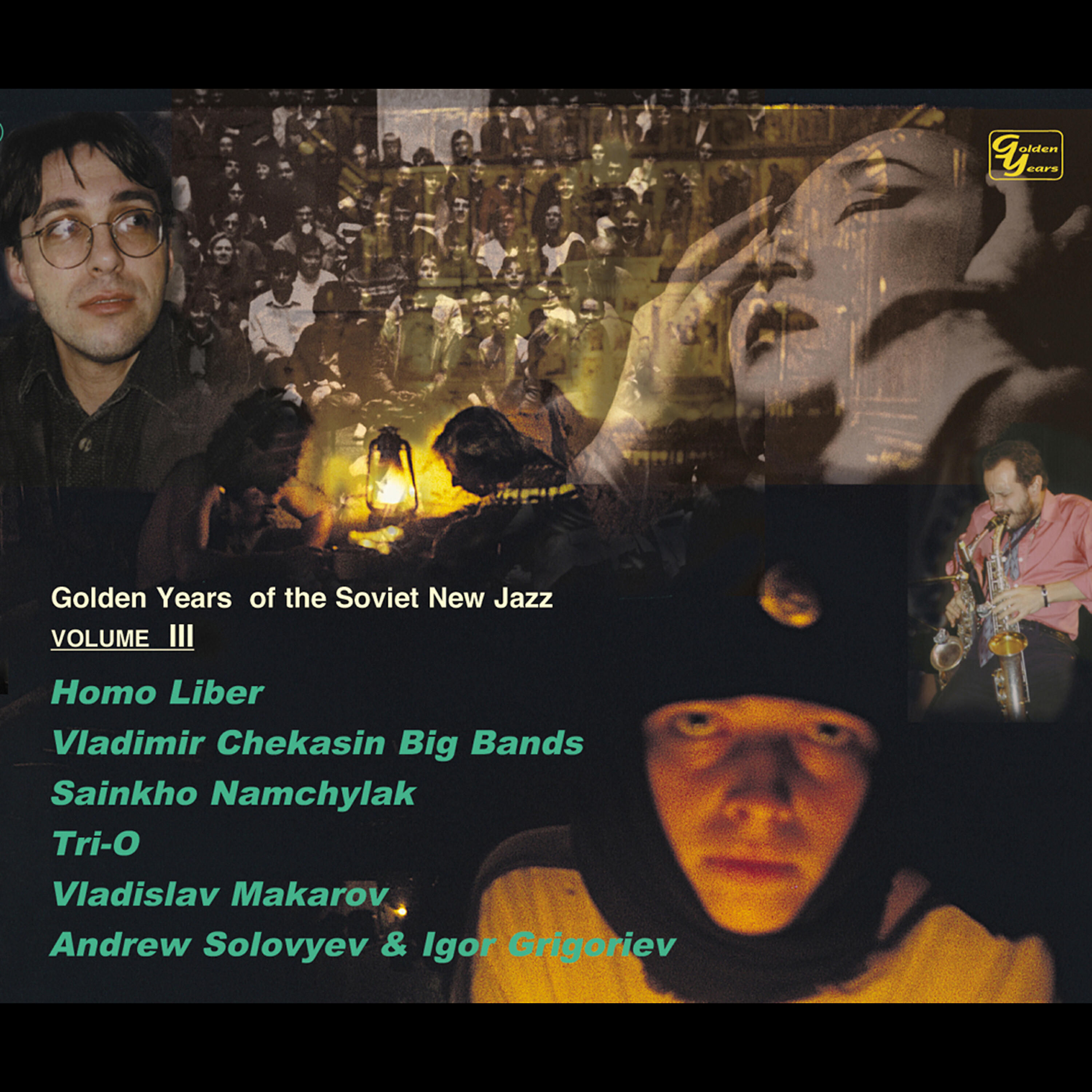 Релиз Golden Years Of The Soviet New Jazz: Vol. 3 (Disc 3)