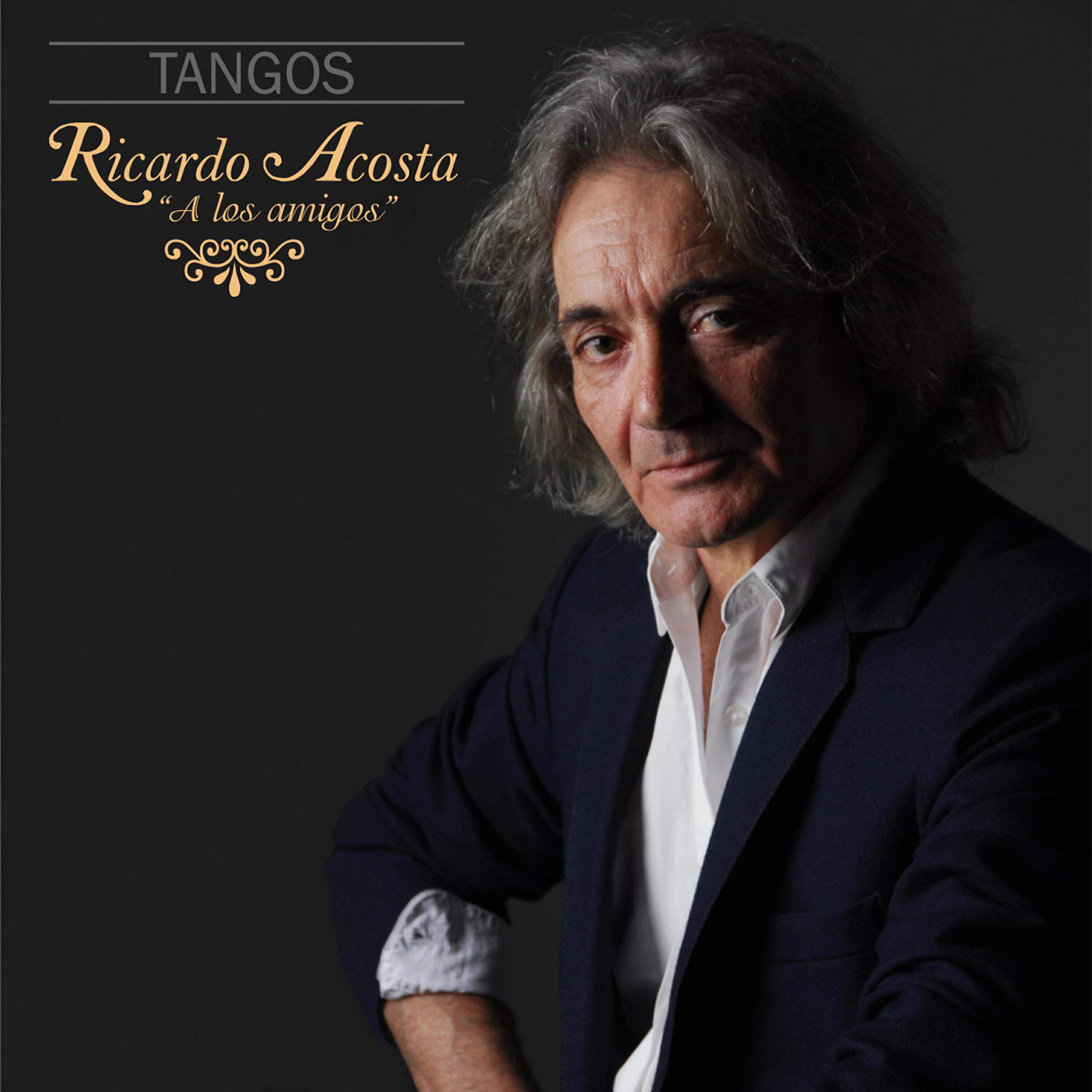 Релиз Tangos " A los Amigos"