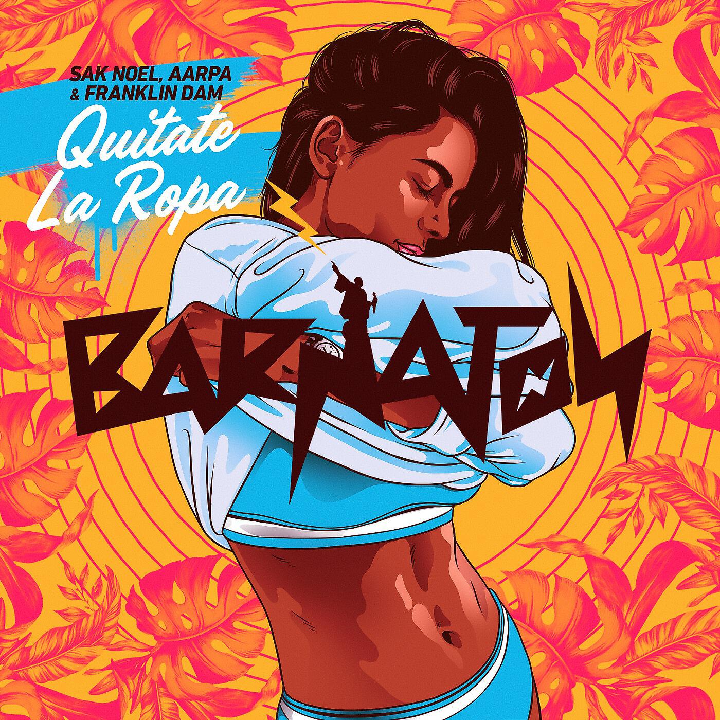 Релиз Quitate la Ropa