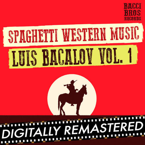 Релиз Spaghetti Western Music : Luis Bacalov - Vol. 1