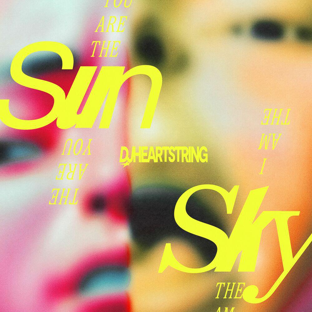 Постер альбома You Are The Sun, I Am The Sky