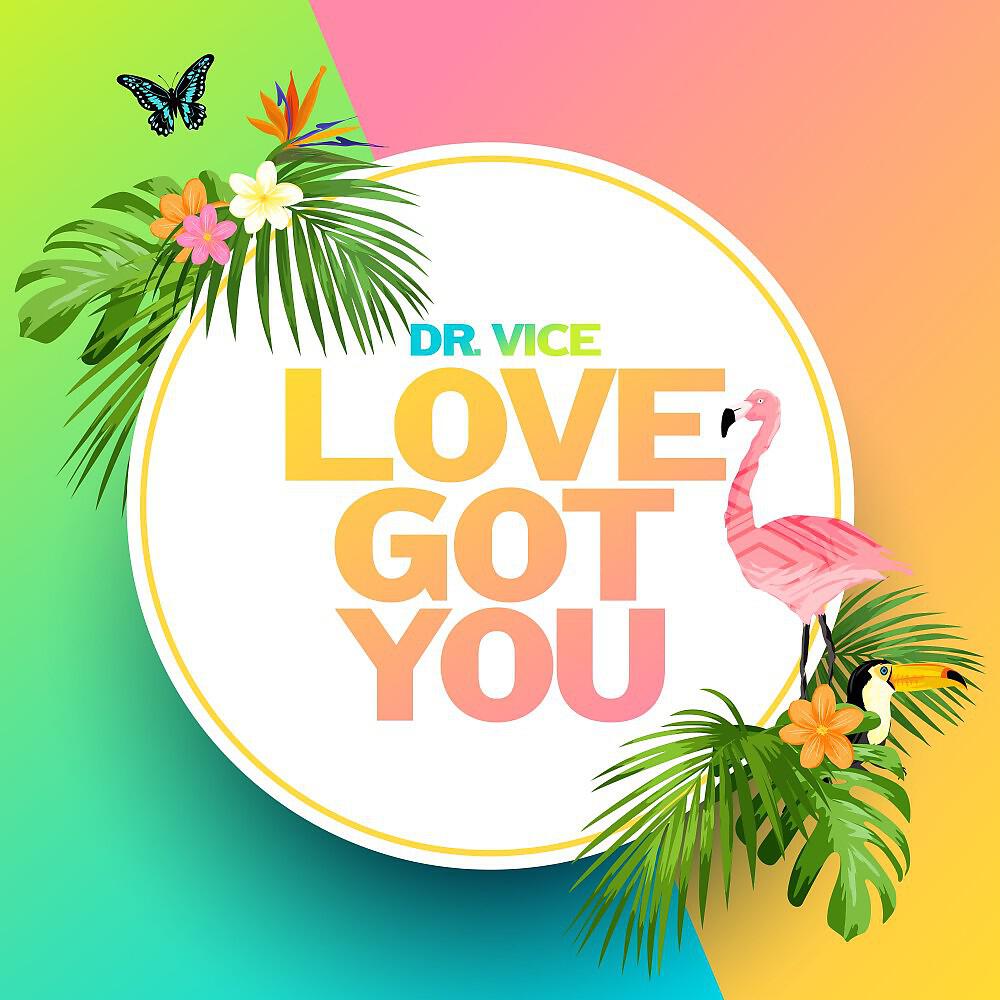 Релиз Love Got You