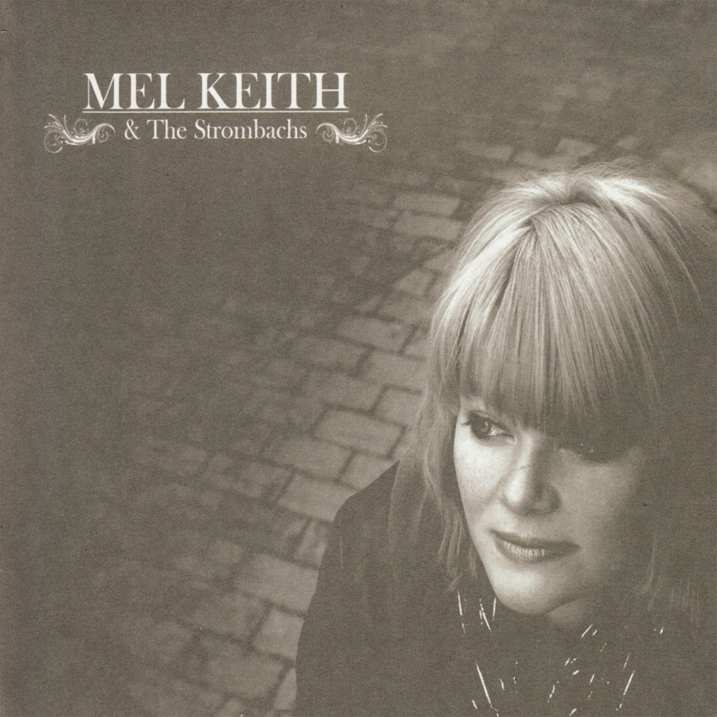 Релиз Mel Keith & The Strombachs