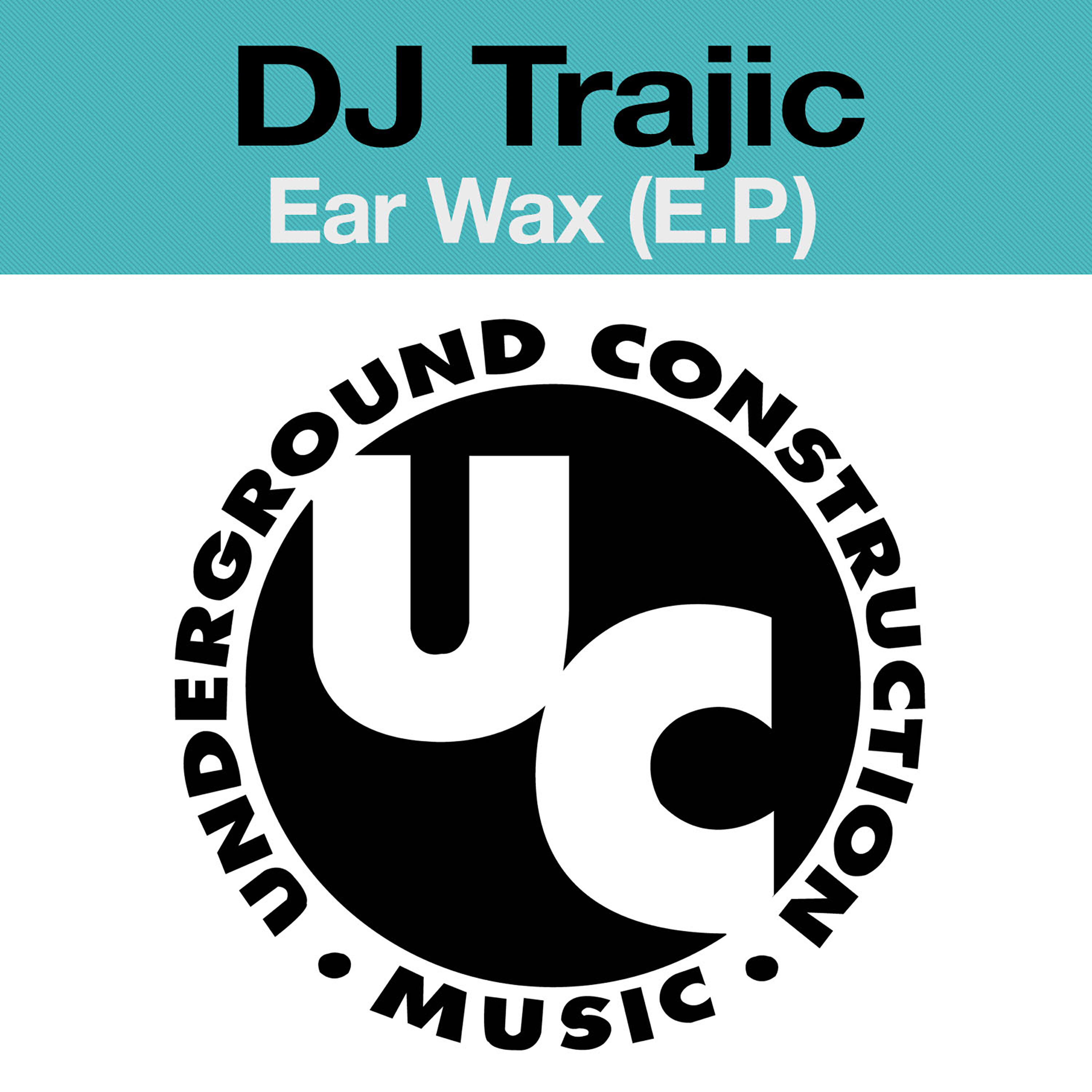 Релиз Ear Wax (E.P.)