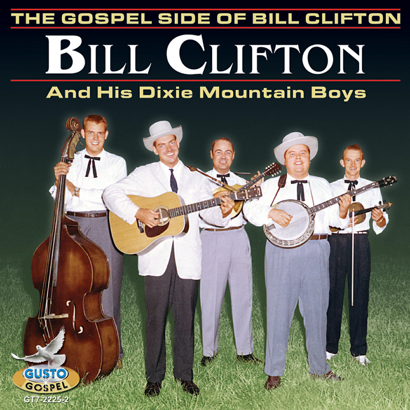 Bill Clifton And His Dixie Mountain Boys