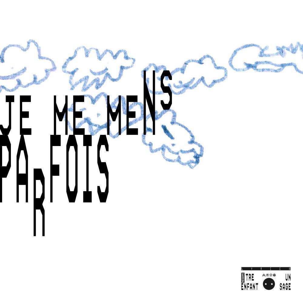 Релиз JE ME MENS PARFOIS