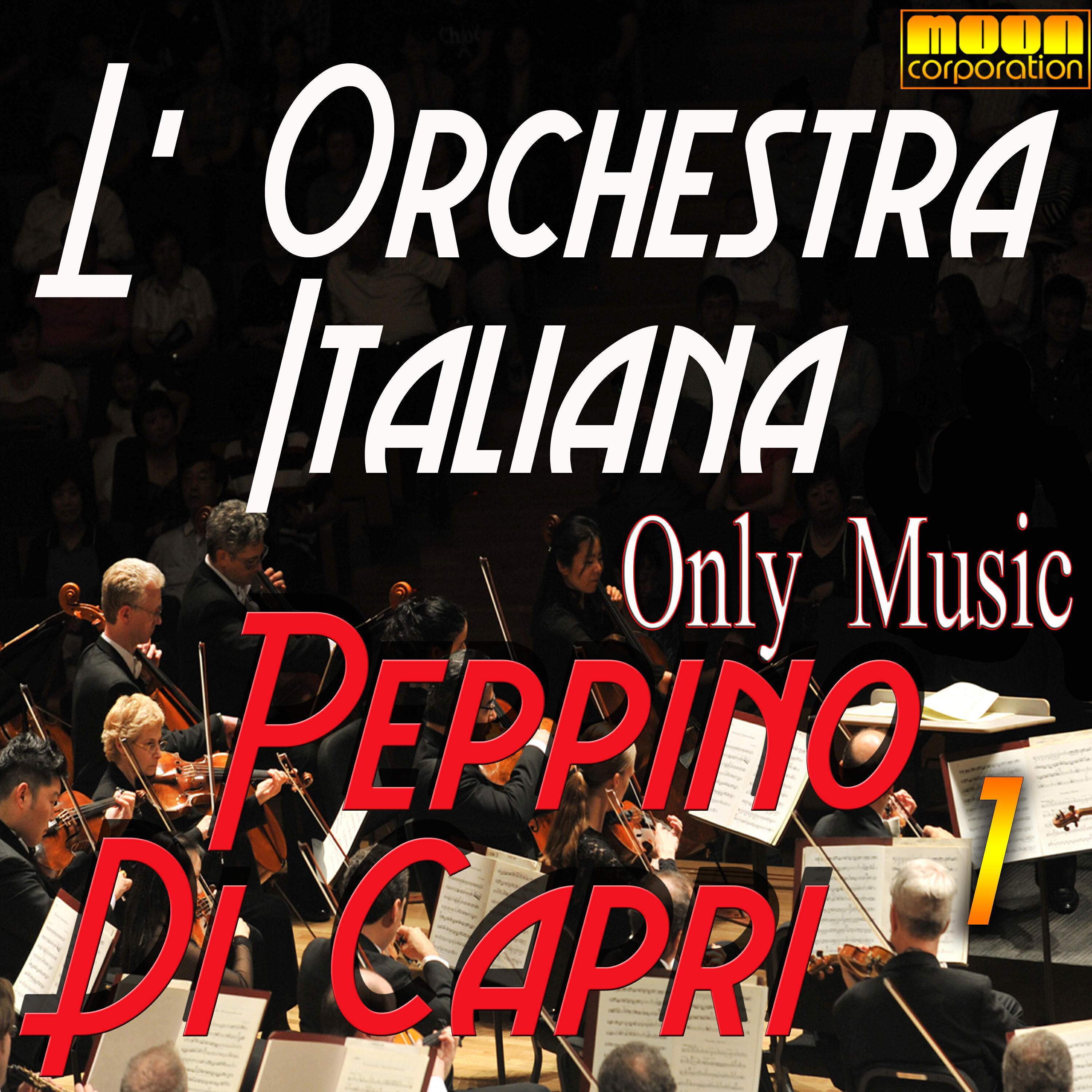 Релиз L'Orchestra Italiana - Only Music Peppino di Capri Vol. 1