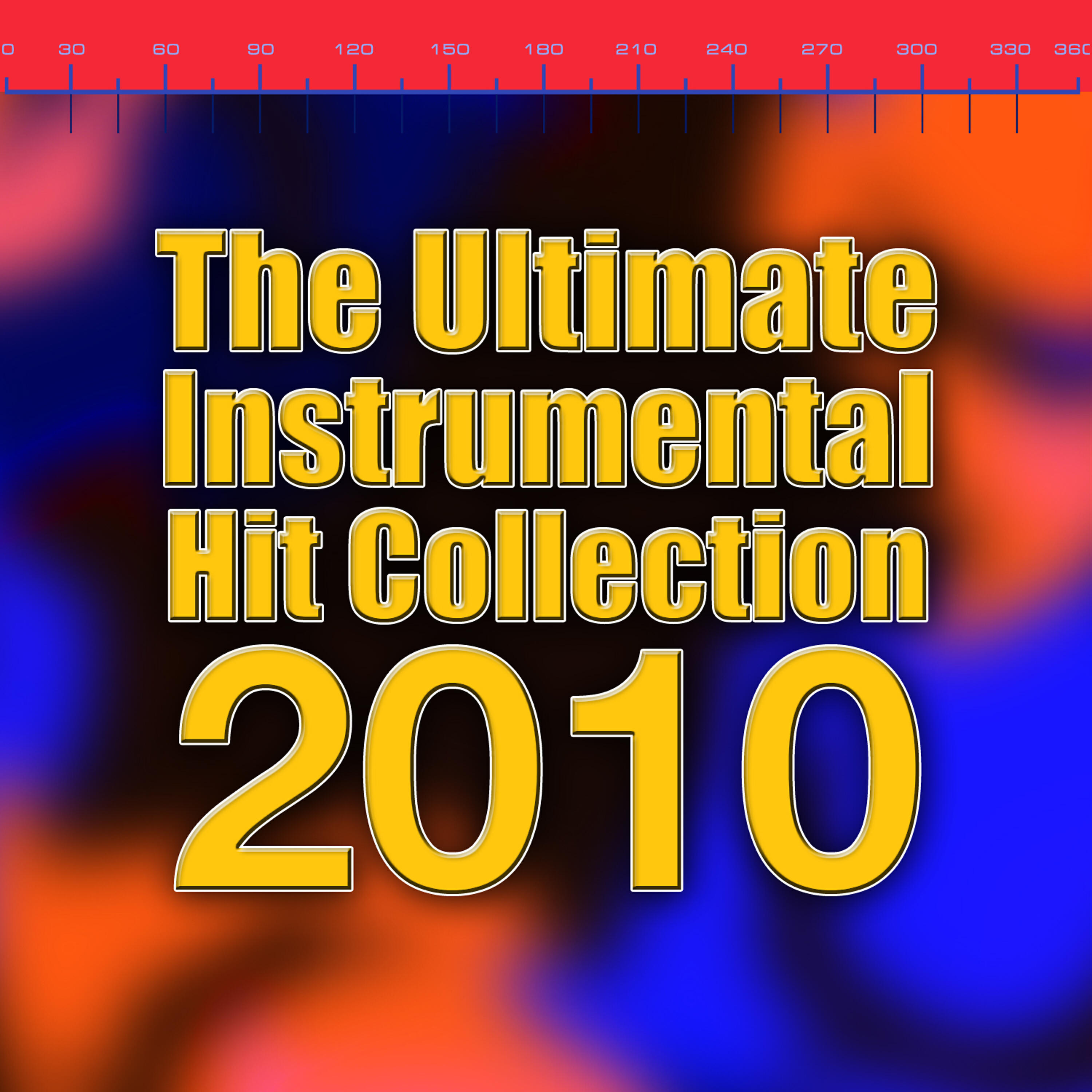 Релиз The Ultimate Instrumental Hit Collection 2010