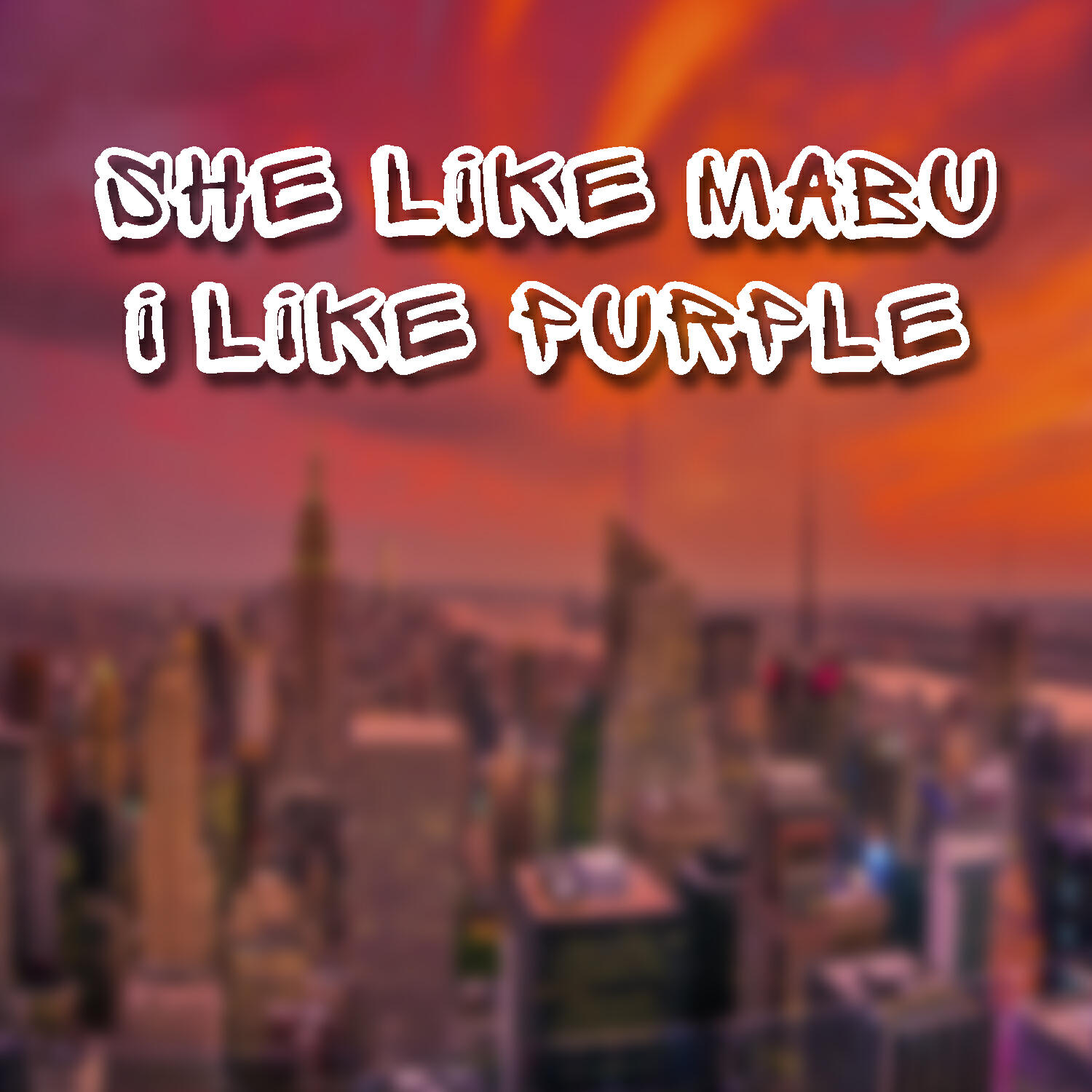 Релиз She Like Mabu I Like Purple