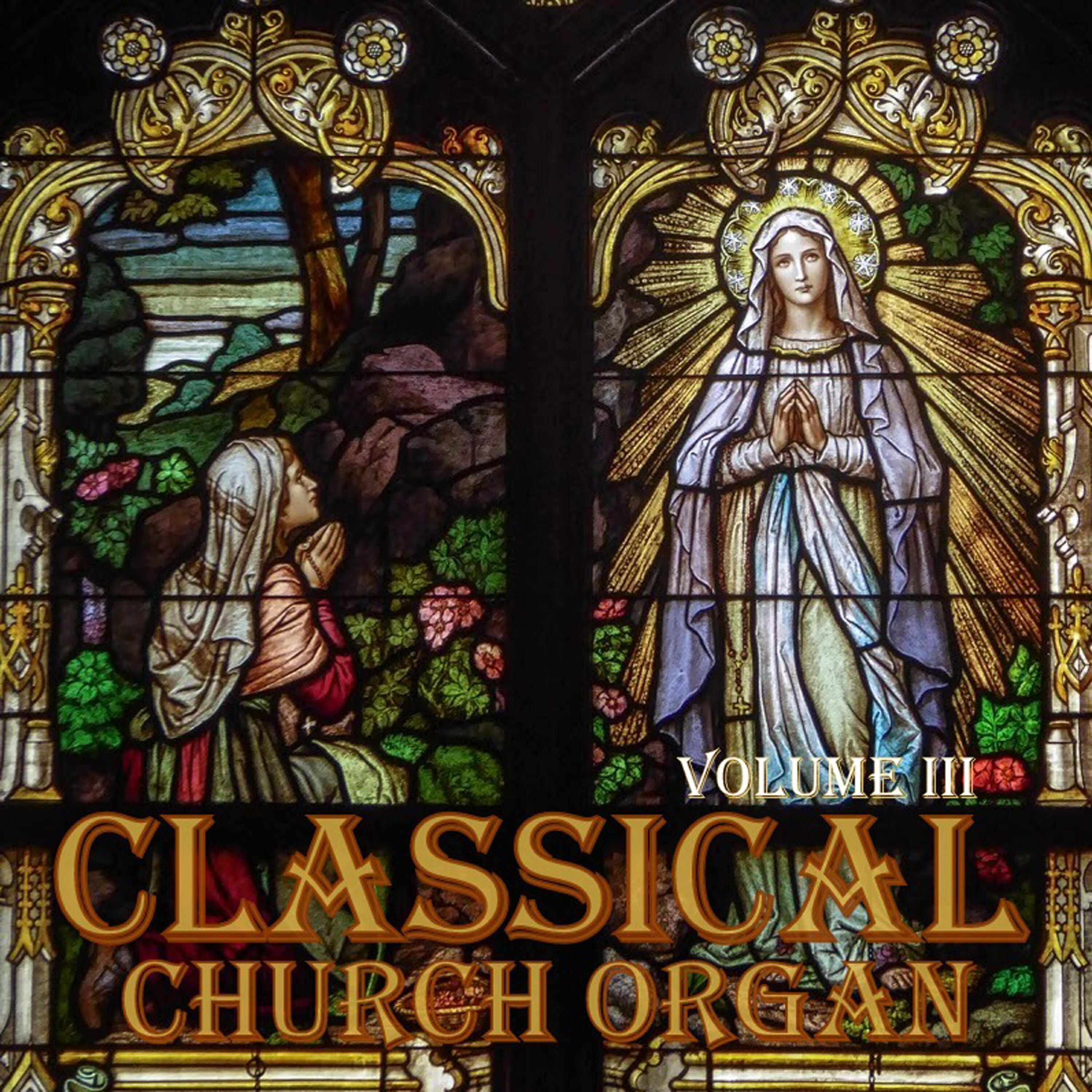 Релиз Classical Church Organ, Volume 3