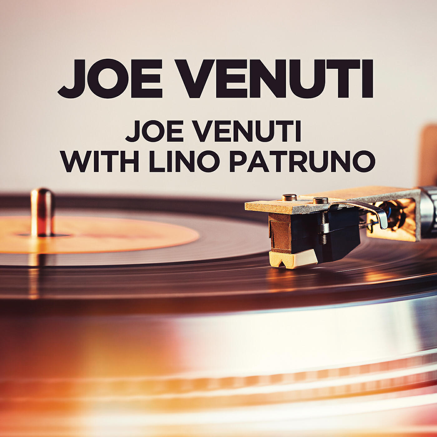 Релиз Joe Venuti with Lino Patruno