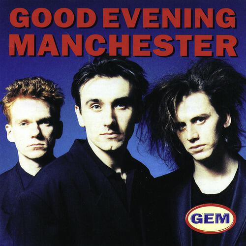 Релиз Good Evening Manchester