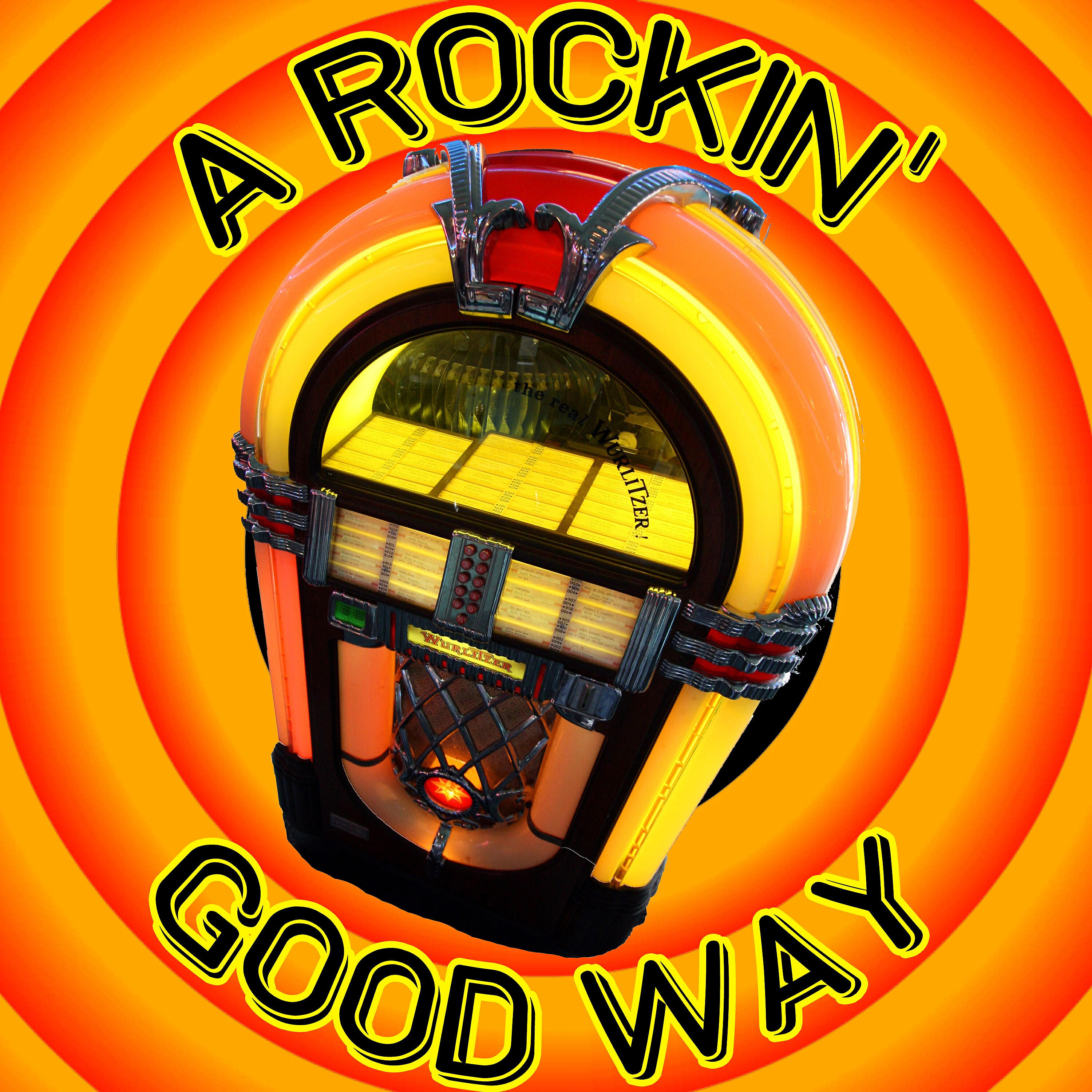 Релиз A Rockin' Good Way