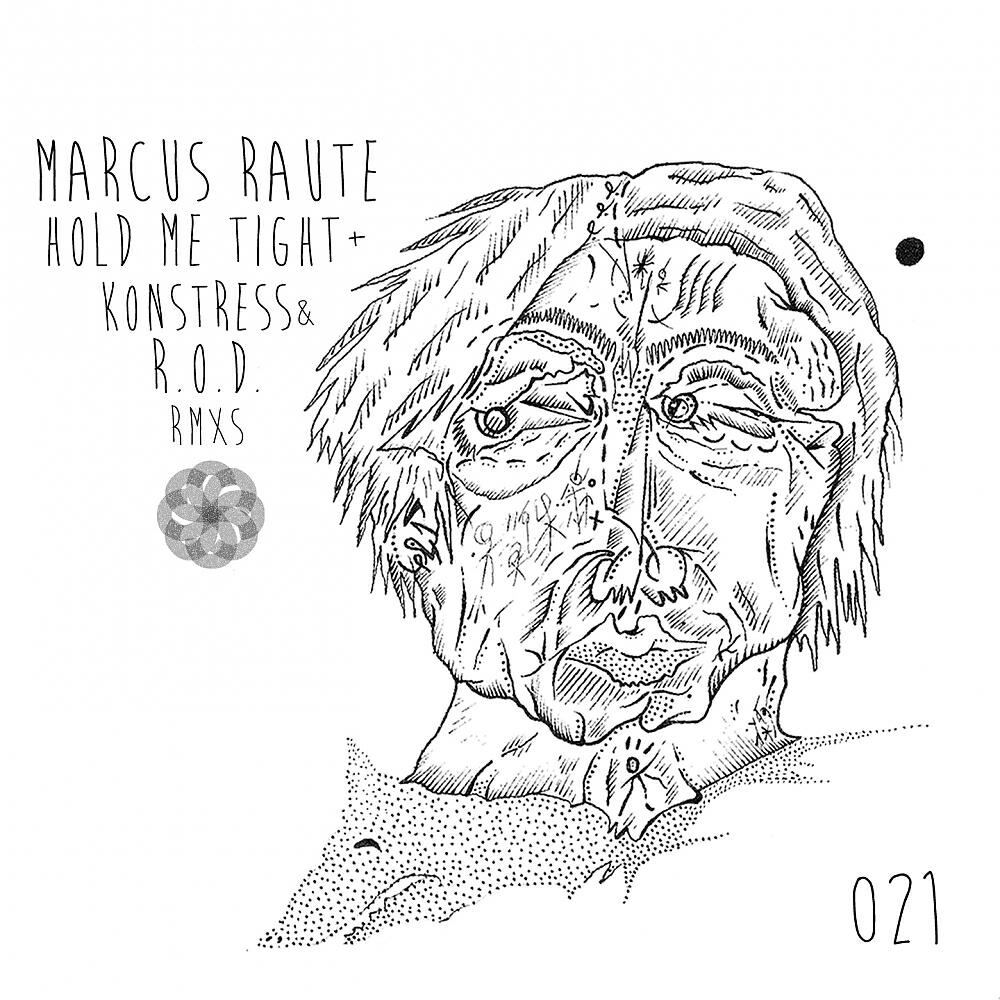 Альбом Hold Me Tight исполнителя Marcus Raute