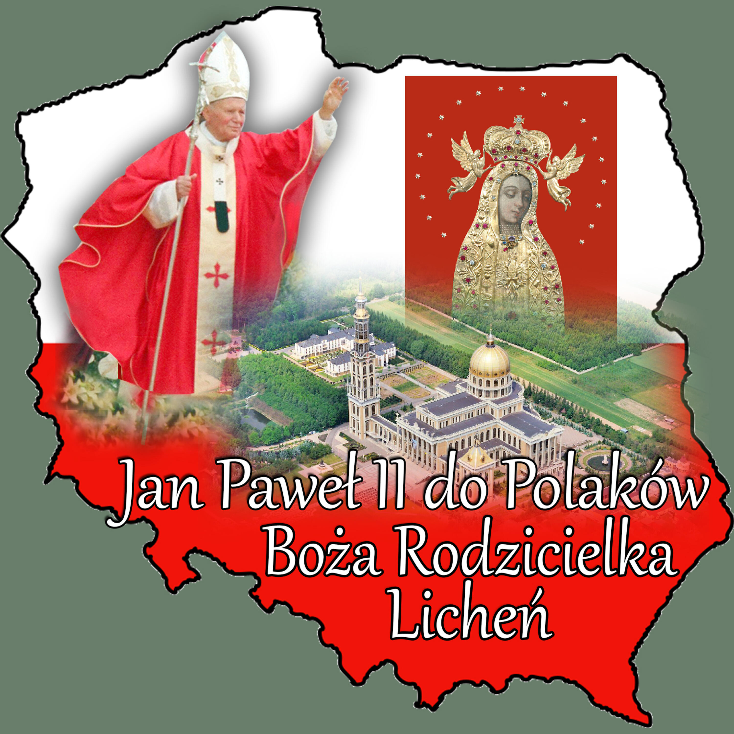 Релиз Jan Pawel II Do Polaków Boza Rodzicielka Lichen