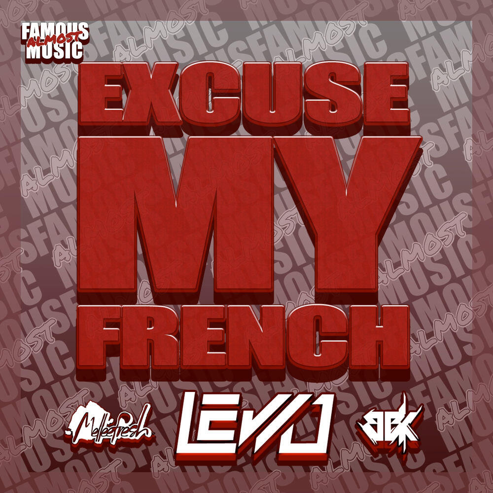 Релиз Excuse My French