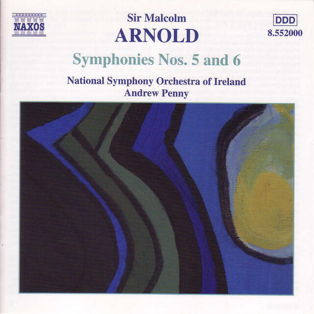 Релиз ARNOLD, M.: Symphonies Nos. 5 and 6