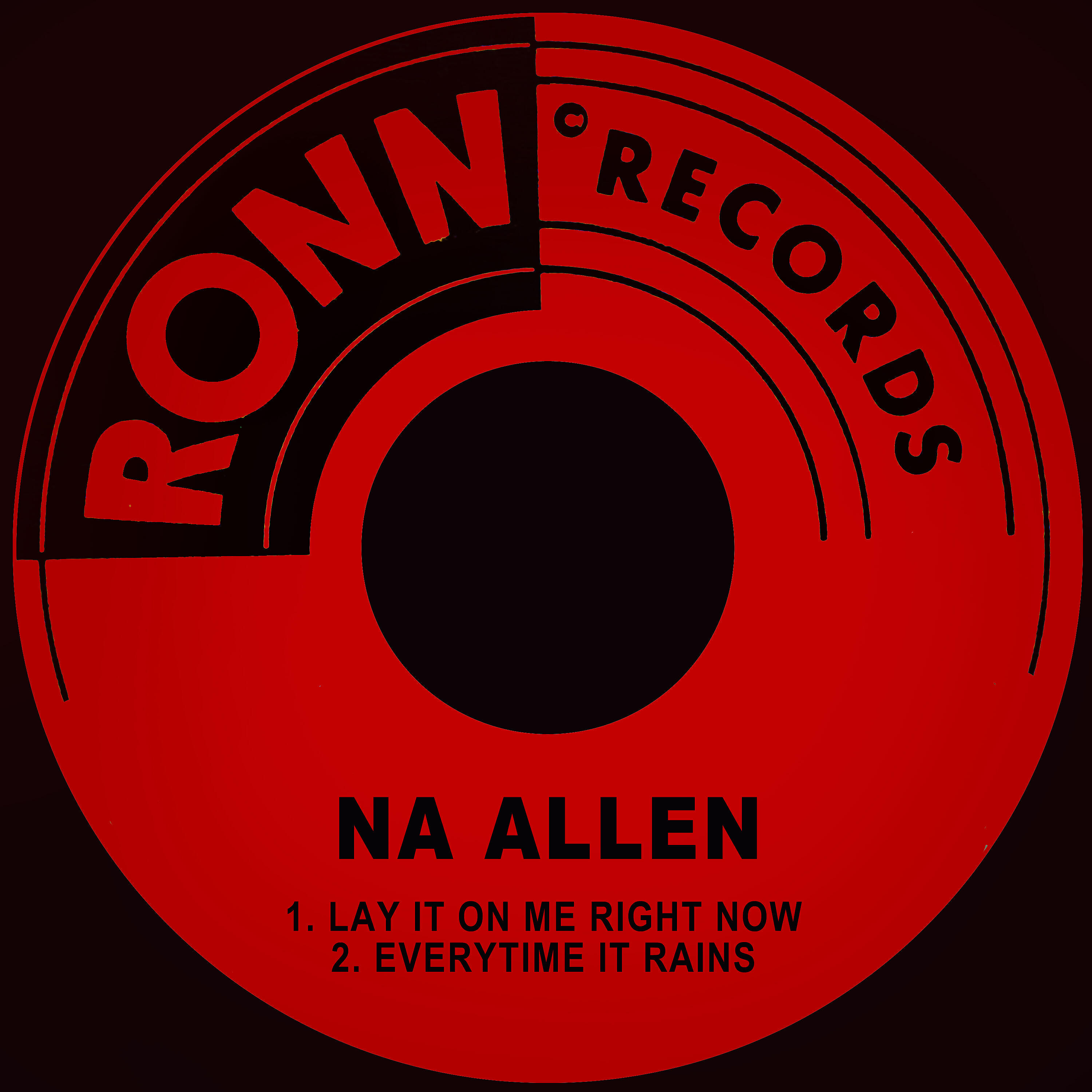 Релиз Lay It on Me Right Now / Everytime It Rains
