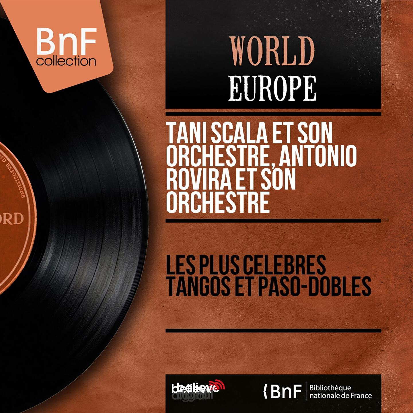 Релиз Les plus célèbres tangos et paso-dobles (Mono Version)