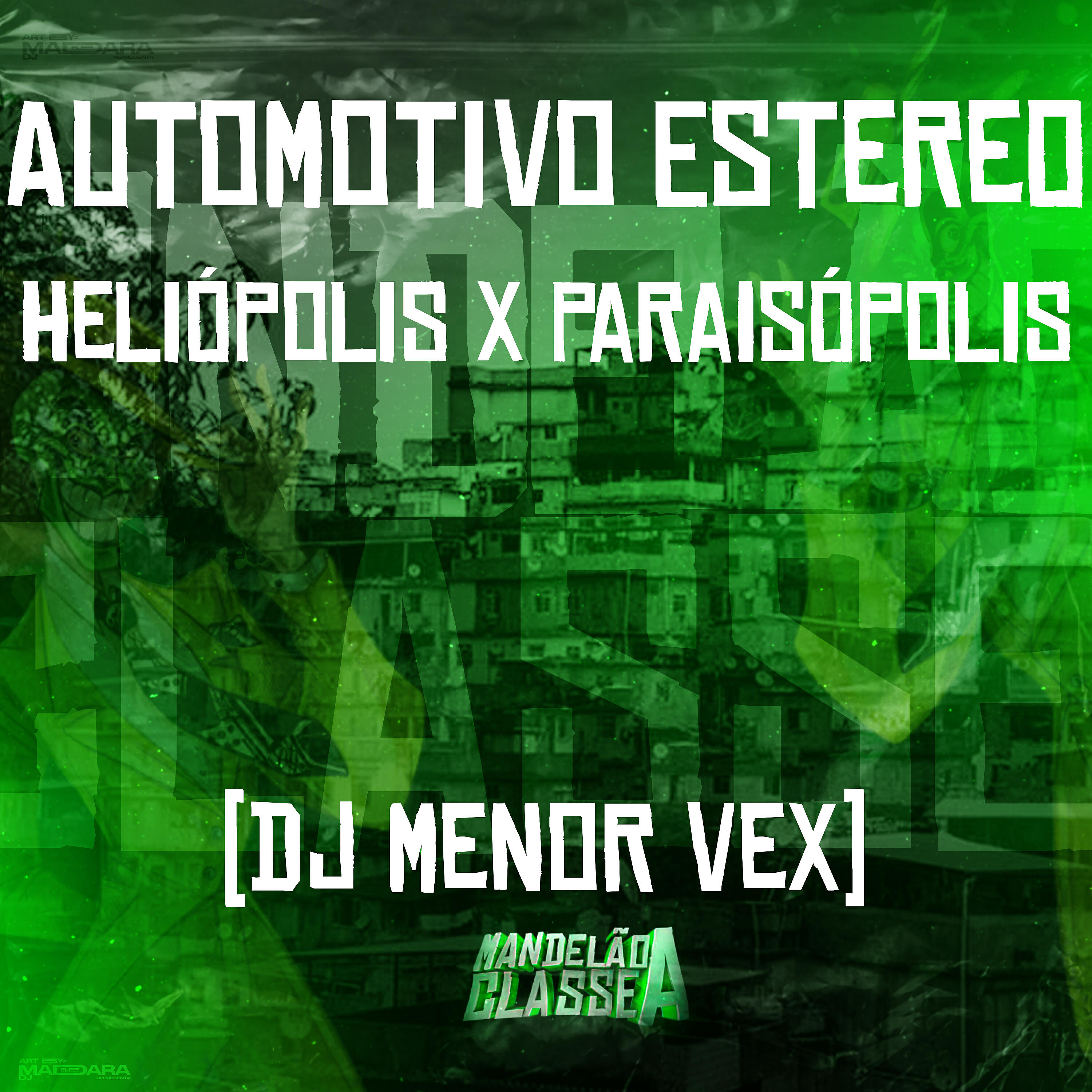 Скачать песню DJ Menor Vex - Automotivo Estereo - Heliópolis X Paraisópolis бесплатно в MP3 для Android и iOS
