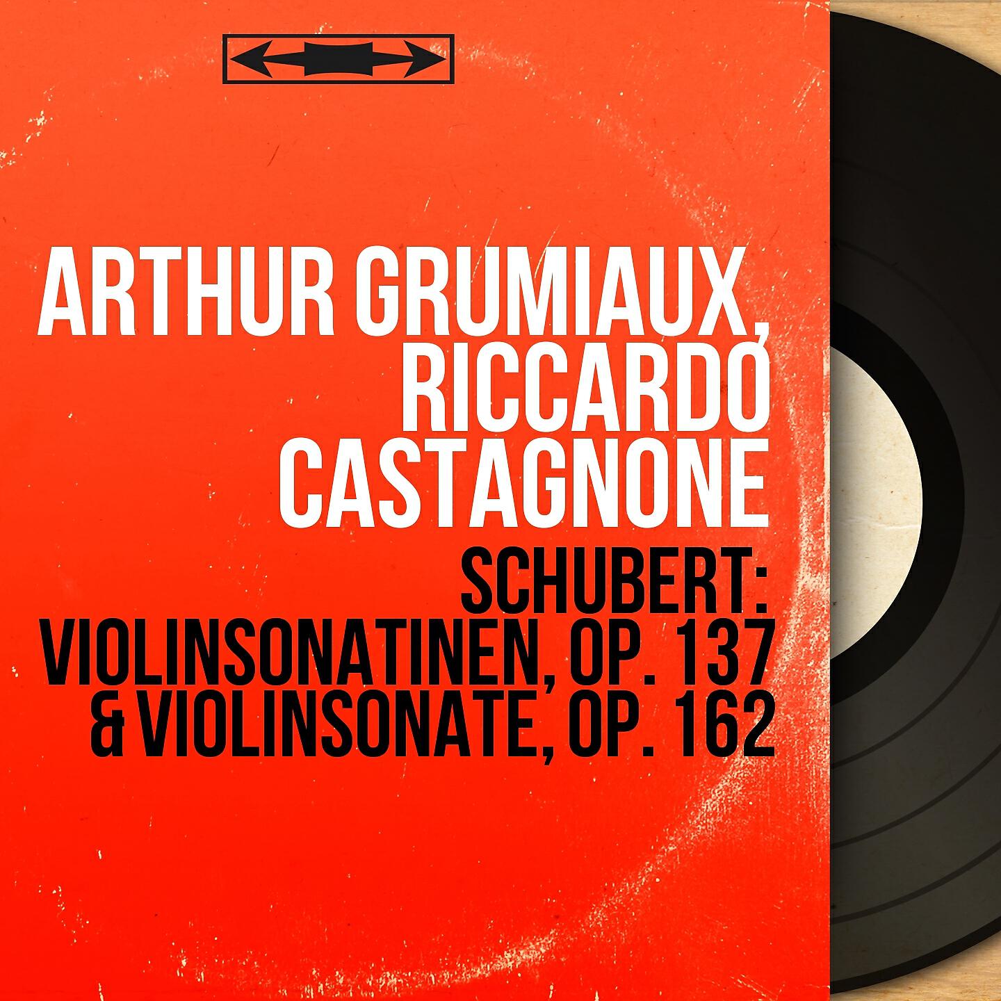 Релиз Schubert: Violinsonatinen, Op. 137 & Violinsonate, Op. 162