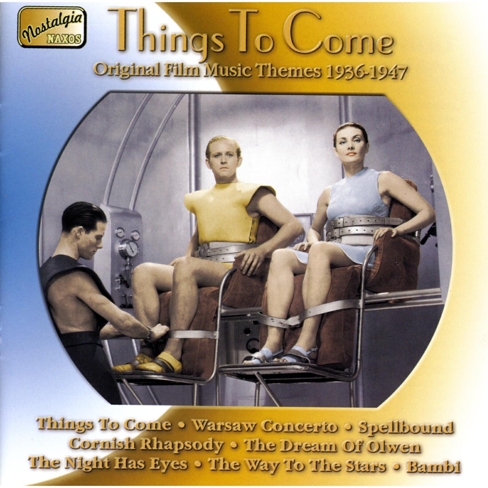 Релиз Original Film Music Themes: Things To Come (1936-1947)