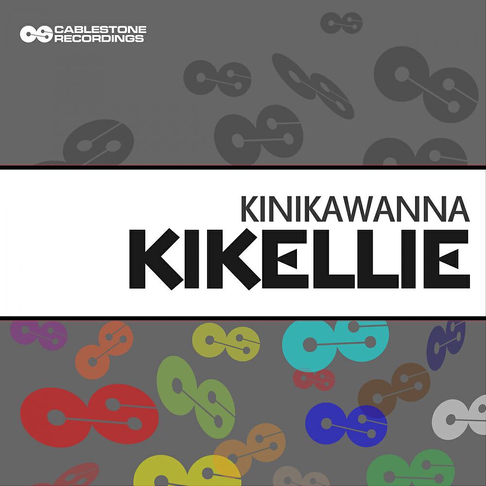 Постер альбома Kikellie