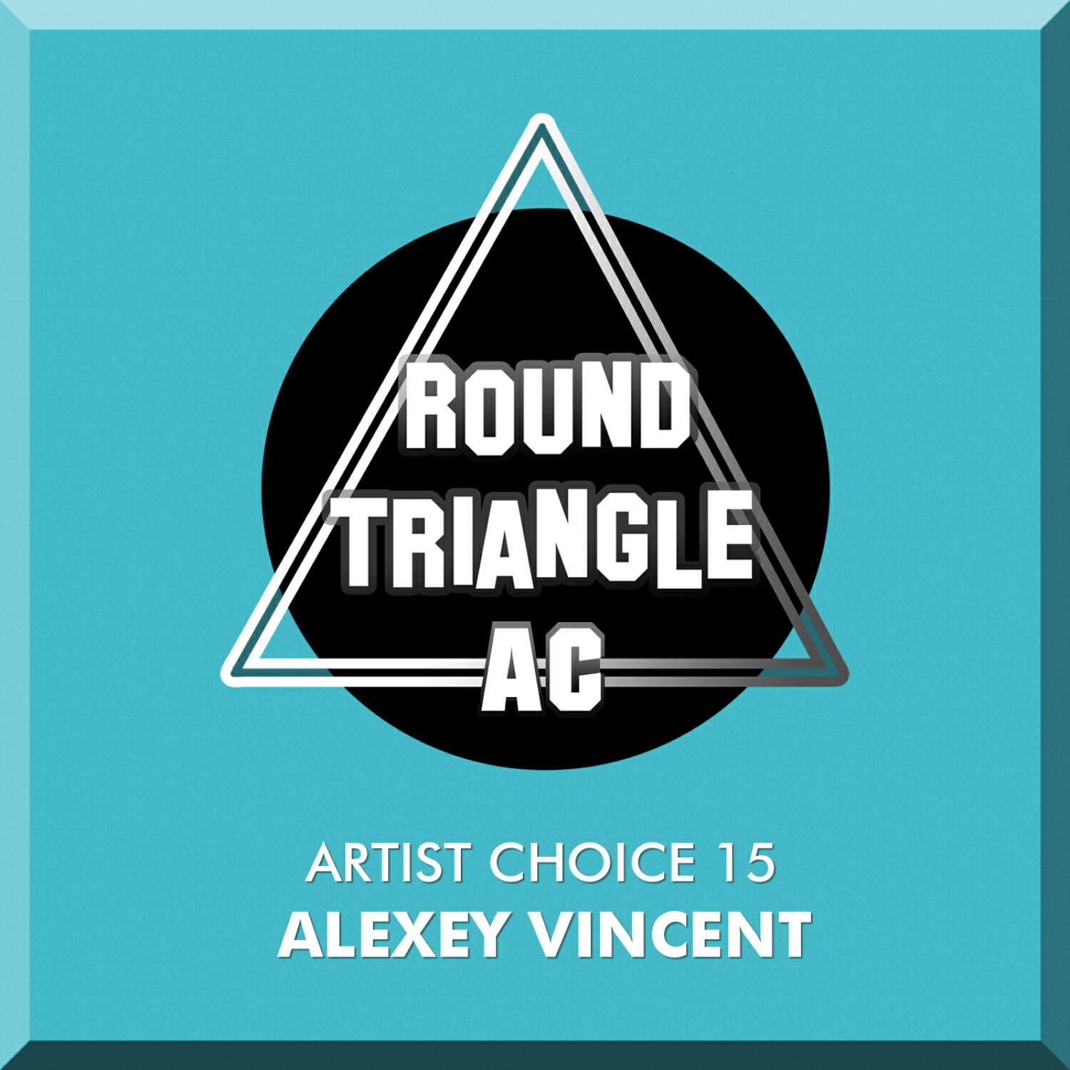 Релиз Artist Choice 15. Alexey Vincent